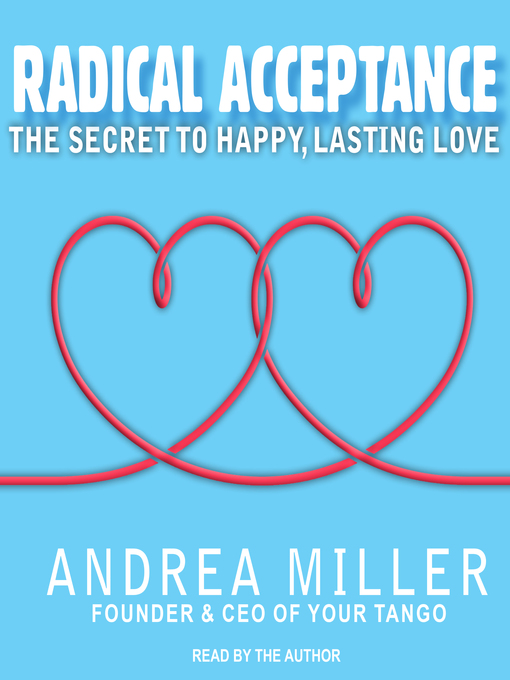 Title details for Radical Acceptance by Andrea Miller - Available